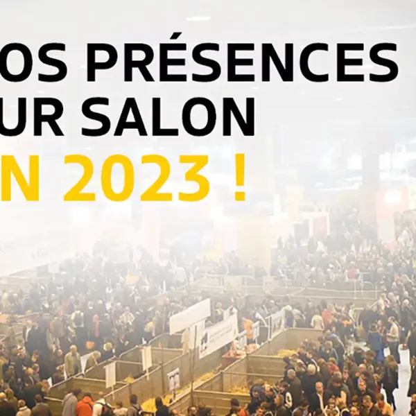 Retrouvez-nous sur salon en 2023 !