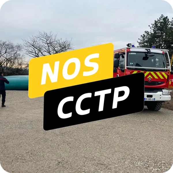 Nos CCTP pour la Citerne souple D.E.C.I