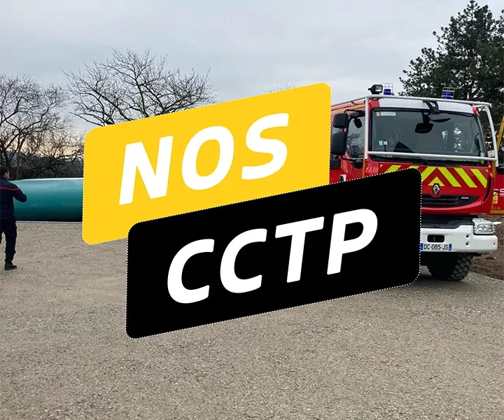 Nos CCTP pour la Citerne souple D.E.C.I Nos CCTP pour la Citerne souple D.E.C.I